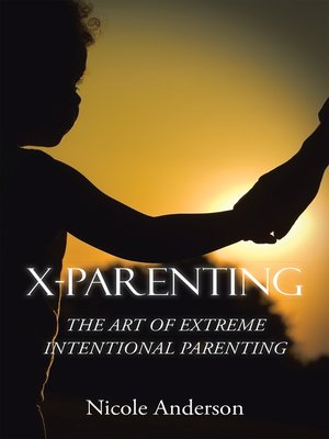 cover image of X-Parenting